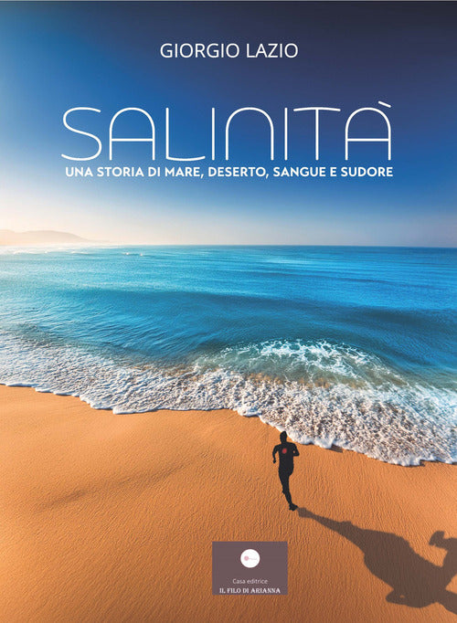 Salinit. Una storia di mare, deserto, sangue e sudore