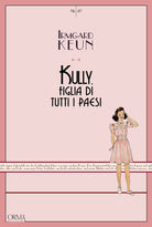 Cover of Kully, figlia di tutti i paesi