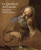 Cover of quadreria del castello. Pittura emiliana nella collezione di Michelangelo Poletti