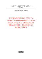 Cover of principio servitus in faciendo consistere nequit e la categoria dell'onere reale nella tradizione romanistica