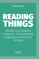 Cover of Reading things gender and material culture in contemporary anglophone women´s writings