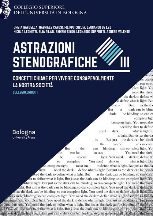 Astrazioni stenografiche. Concetti chiave per vivere consapevolmente la nostra societ. Vol. 3
