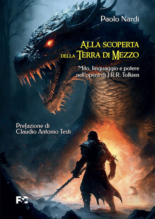 Cover of Alla scoperta della Terra di Mezzo. Mito, linguaggio e potere nell'opera di J.R.R. Tolkien