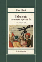 Il demonio come essere personale. Una verit di fede