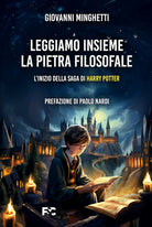 Leggiamo insieme La pietra filosofale. L'inizio della saga di Harry P0tter
