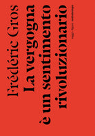 Cover of vergogna è un sentimento rivoluzionario
