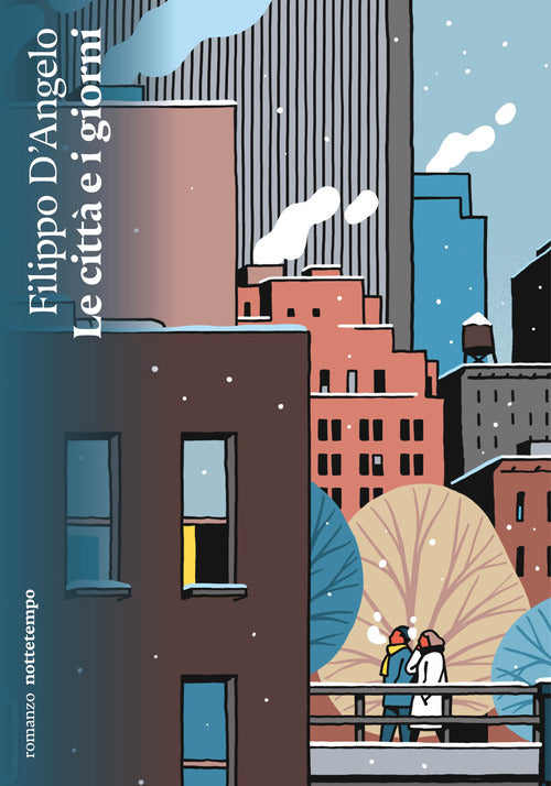 Cover of città e i giorni
