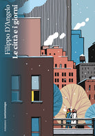 Cover of città e i giorni