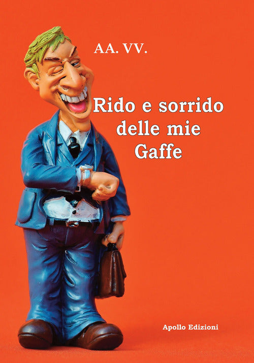 Cover of Rido e sorrido delle mie gaffe