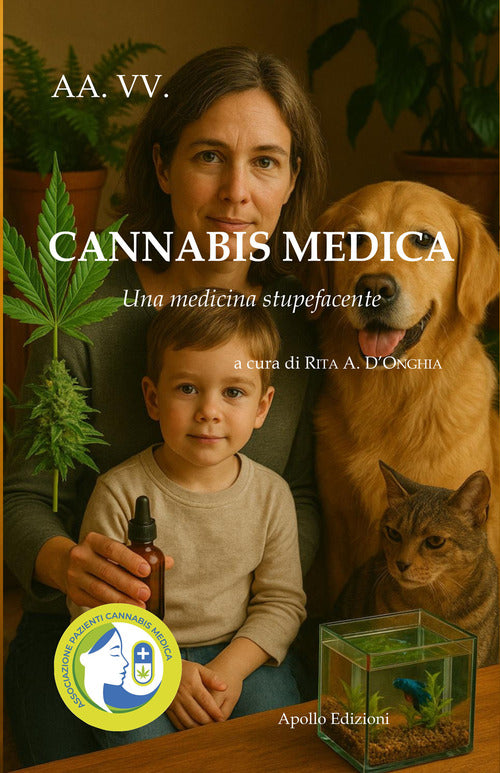 Cannabis medica. Una medicina stupefacente