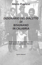 Cover of Dizionario del dialetto di Bisignano in Calabria