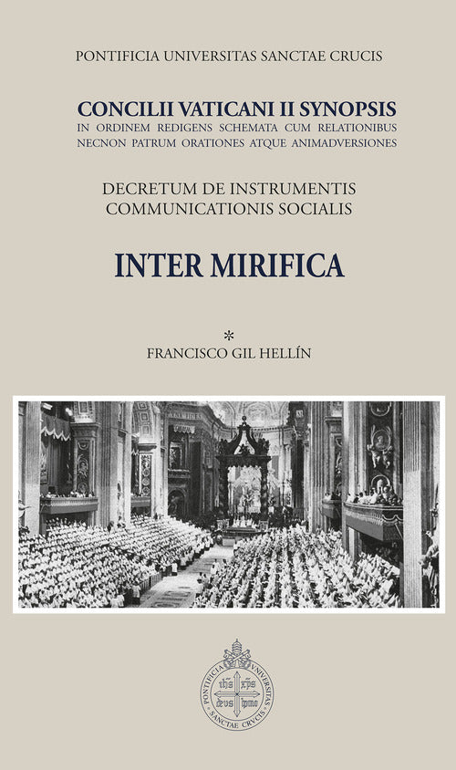 Cover of Inter mirifica. Concilli Vaticani II Synopsis. Decretum de instrumentis communicationis socialis