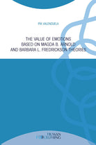 Cover of value of emotions based on Magda B. Arnold and Barbara L. Fredrickson theories