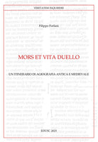 Mors et vita duello. Un itinerario di agiografia antica e medievale