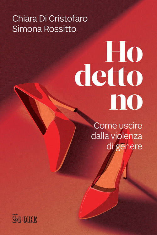 Cover of Ho detto no. Come uscire dalla violenza di genere