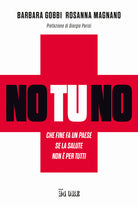 No tu no. Che fine fa un Paese se la salute non per tutti