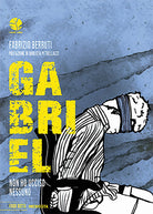 Cover of Gabriel. Non ho ucciso nessuno