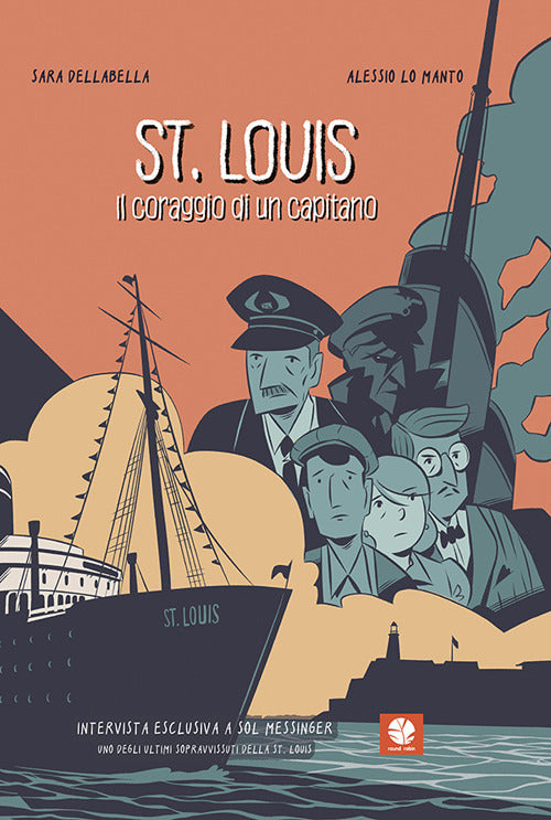 Cover of St. Louis. Il coraggio di un capitano