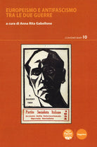 Cover of Europeismo e antifascismo tra le due guerre