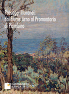 Cover of Paesaggi litoranei: dal fiume Arno al promontorio di Piombino