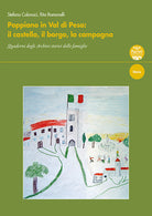 Cover of Poppiano in Val di Pesa. Il castello, il borgo, la campagna. Quaderni degli Archivi storici delle famiglie