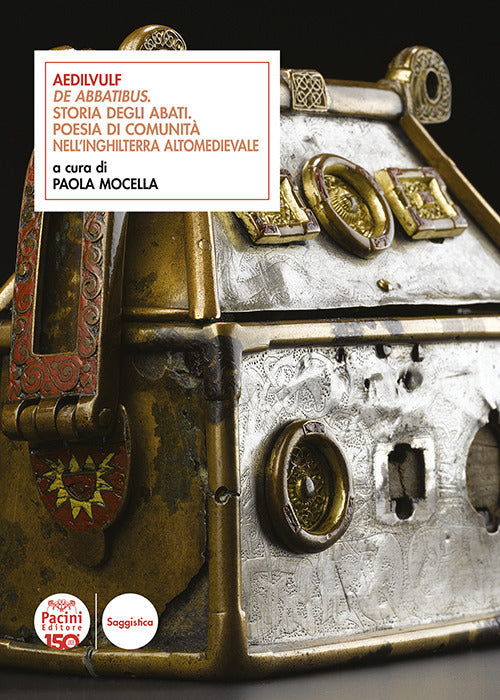 Aedilvulf De Abbatibus. Storia degli abati. Poesia di comunit nell'Inghilterra altomedievale