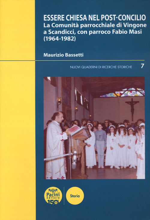Cover of Essere chiesa nel post-concilio. La comunità parrocchiale di Vingone a Scandicci, con parroco Fabio Masi (1964-1982)
