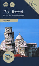 Cover of Pisa itinerari. Guida alla visita della città