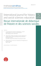 International journal for history and social sciences education-Revue internationale de didactique de l'histoire et des sciences sociales (2020). Vol. 5