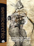 Semicerchio. Rivista di poesia comparata. Vol. 1: The nature-text. Poetics of hyperobjects and post-apocalyptic poetry