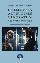 Intelligenza artificiale generativa. Opportunit e sfide legali