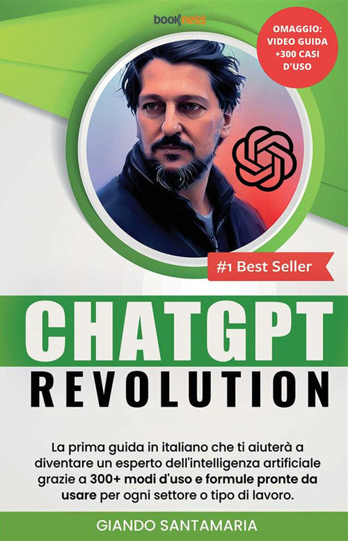 Cover of ChatGPT Revolution. La prima guida in italiano che ti aiuterà a diventare un esperto dell'intelligenza artificiale grazie a 300+modi d'uso e formule pronte da usare per ogni settore o tipo di lavoro
