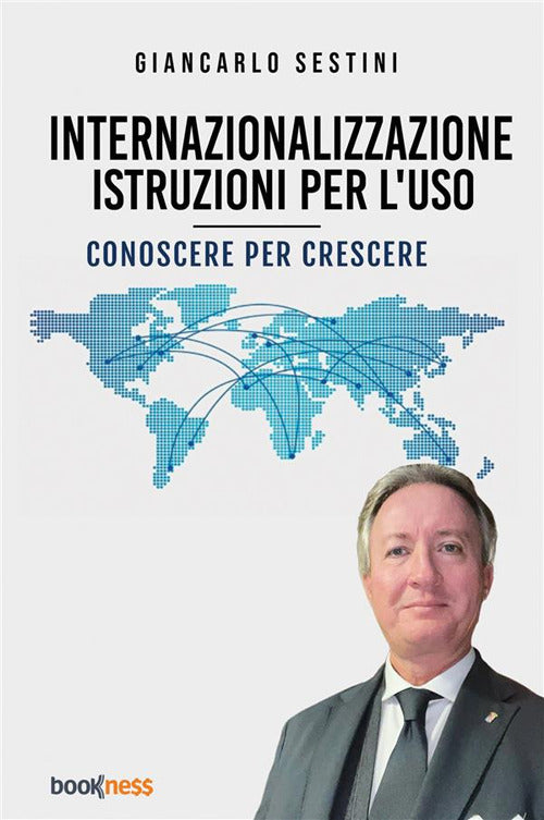 Cover of Internazionalizzazione: istruzioni per l’uso. Conoscere per crescere