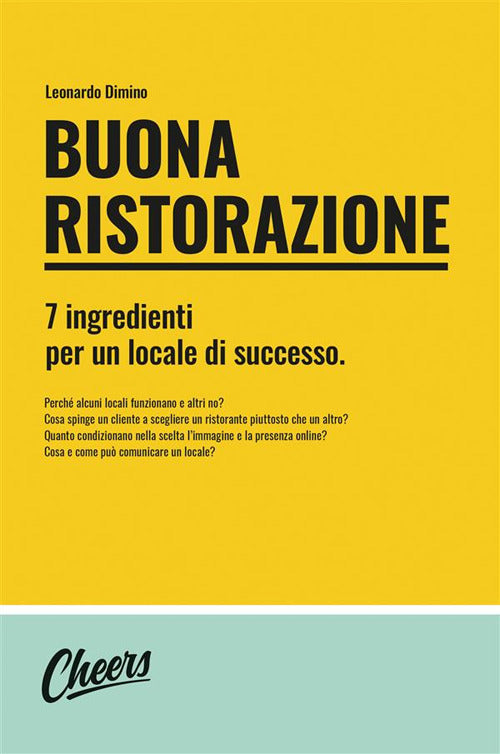 Cover of Buona ristorazione. 7 ingredienti per un locale di successo