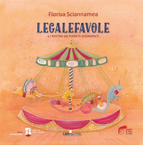 Cover of Legalefavole. E i mistini del pianeta sognimisti