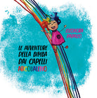 Cover of avventure della bimba dai capelli arcobaleno