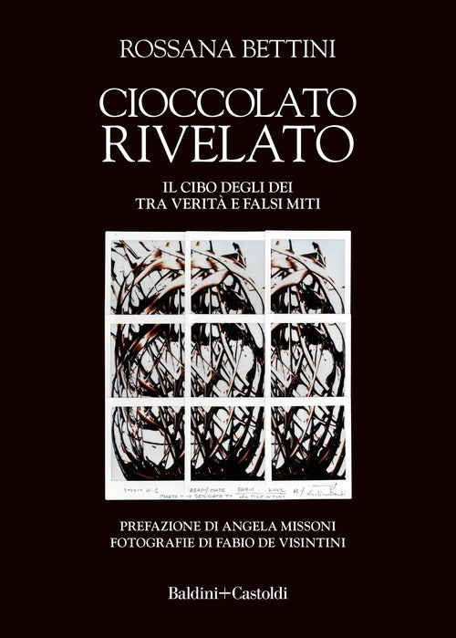 Cover of Cioccolato rivelato. Il cibo degli dei tra verità e falsi miti