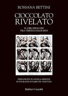 Cover of Cioccolato rivelato. Il cibo degli dei tra verità e falsi miti