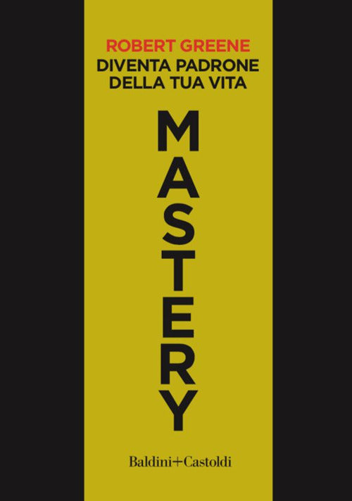 Cover of Mastery. Diventa padrone della tua vita