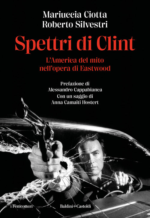 Cover of Spettri di Clint. L'America del mito nell'opera di Eastwood
