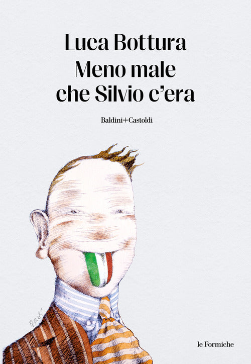 Cover of Meno male che Silvio c'era