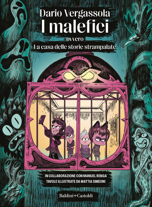 Cover of malefici ovvero La casa delle storie strampalate