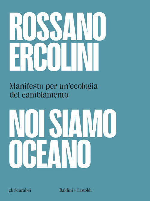 Cover of Noi siamo oceano. Manifesto per un'ecologia del cambiamento