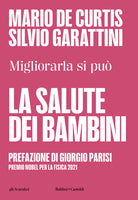 La salute dei bambini. Migliorarla si pu