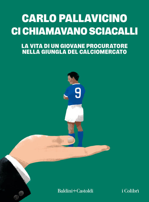 Ci chiamavano sciacalli
