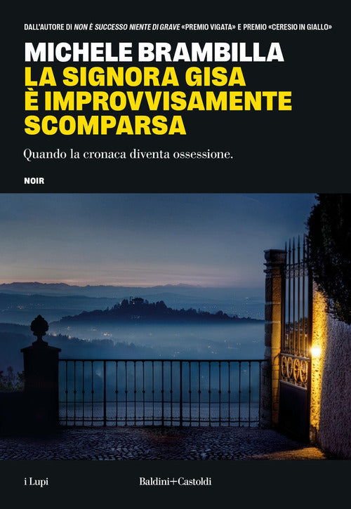 La signora Gisa improvvisamente scomparsa