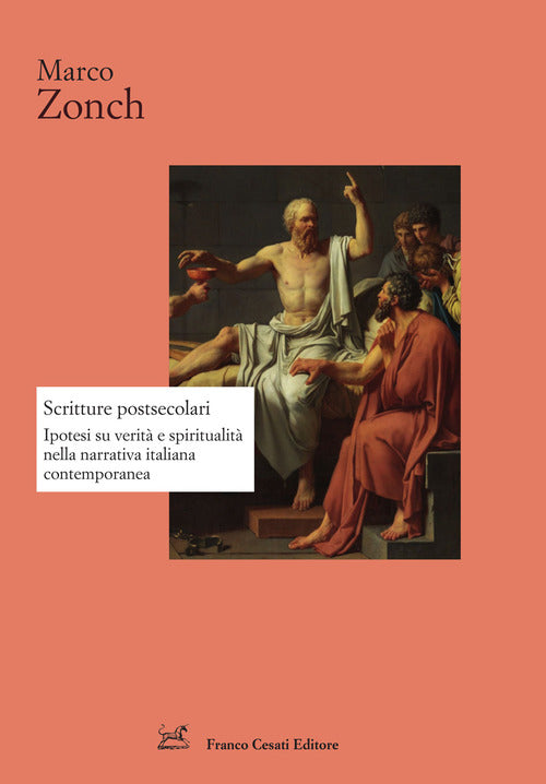 Cover of Scritture postsecolari. Ipotesi su verità e spiritualità nella narrativa italiana contemporanea