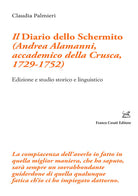 Cover of «Diario dello Schermito» (Andrea Alamanni, accademico della Crusca, 1729-1752). Edizione e studio storico e linguistico