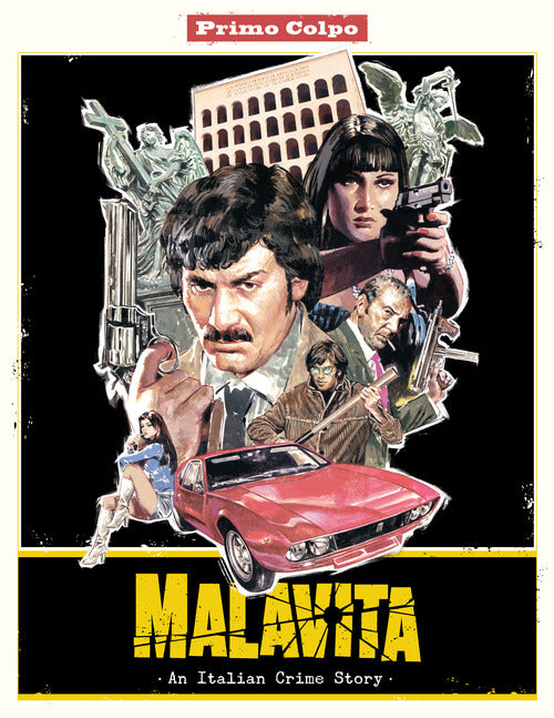 Cover of Malavita. Primo Colpo. An Italian Crime Story