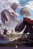 Cover of Lex Arcana. Le spire del serpente eterno